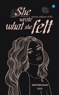 Escribió lo que sentía - She Wrote What She Felt