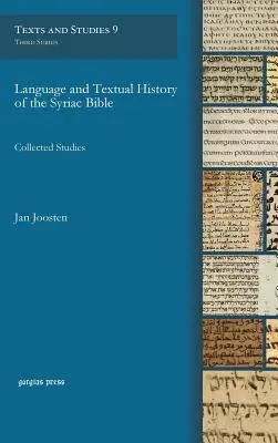 Lengua e historia textual de la Biblia siríaca - Language and Textual History of the Syriac Bible