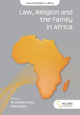 Derecho, religión y familia en África - Law, Religion and the Family in Africa
