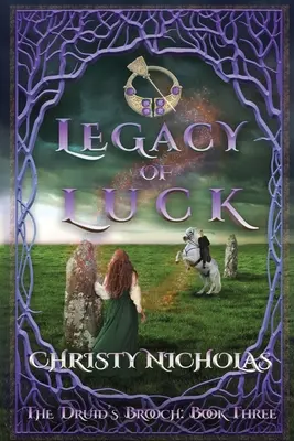 El legado de la suerte: una fantasía histórica irlandesa - Legacy of Luck: An Irish Historical Fantasy