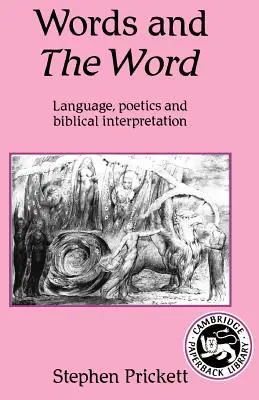 Las palabras y la palabra: Poética del lenguaje e interpretación bíblica - Words and the Word: Language Poetics, and Biblical Interpretation