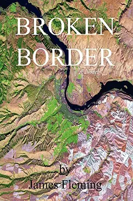 La frontera rota - Broken Border