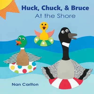 Huck, Chuck y Bruce: En la orilla - Huck, Chuck, & Bruce: At the Shore