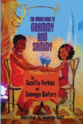 Las aventuras de Grammy y Sammy - The Adventures of Grammy and Sammy