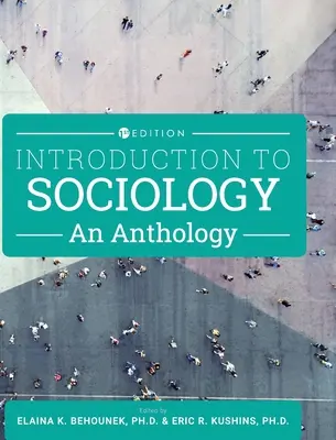 Introducción a la Sociología: Una antología - Introduction to Sociology: An Anthology