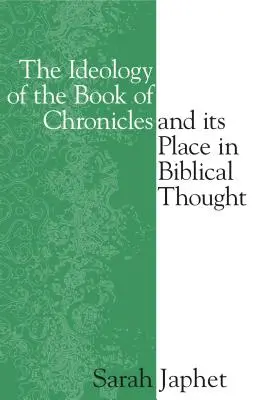 La ideología del Libro de las Crónicas y su lugar en el pensamiento bíblico - The Ideology of the Book of Chronicles and Its Place in Biblical Thought