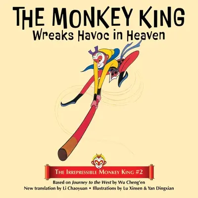 El rey mono causa estragos en el cielo - The Monkey King Wreaks Havoc in Heaven