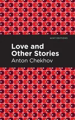 El amor y otros cuentos - Love and Other Stories