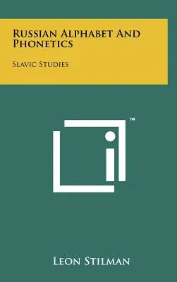 Alfabeto y Fonética Rusos: Estudios eslavos - Russian Alphabet And Phonetics: Slavic Studies