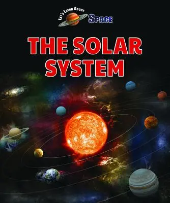 El Sistema Solar - The Solar System