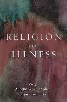 Religión y enfermedad - Religion and Illness