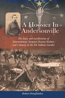 Un Hoosier en Andersonville - A Hoosier in Andersonville