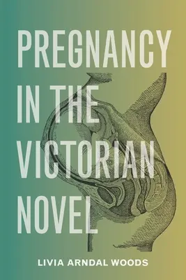 El embarazo en la novela victoriana - Pregnancy in the Victorian Novel