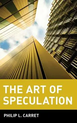 El arte de especular - The Art of Speculation