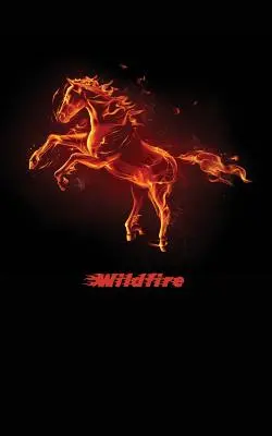 Wildfire: Un Diario A Caballo Para Escribir Tu Historia - Wildfire: A Horse Diary to Write Your Story