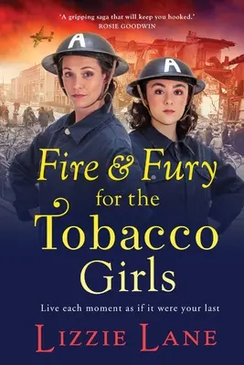 Fuego y furia para las tabacaleras - Fire and Fury for the Tobacco Girls