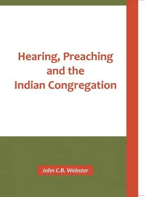 Audición, predicación y la congregación india - Hearing, Preaching and the Indian Congregation