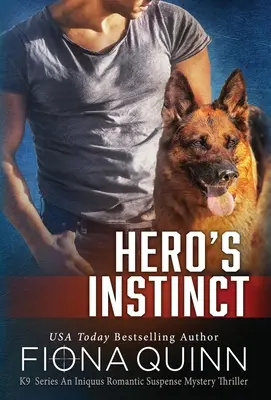 Instinto de héroe - Hero's Instinct