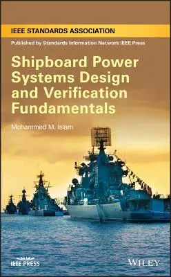 Fundamentos de diseño y verificación de sistemas eléctricos de a bordo - Shipboard Power Systems Design and Verification Fundamentals