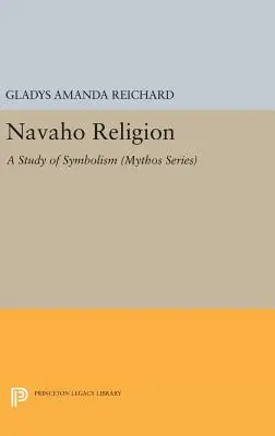 Religión Navajo: Un estudio del simbolismo - Navaho Religion: A Study of Symbolism