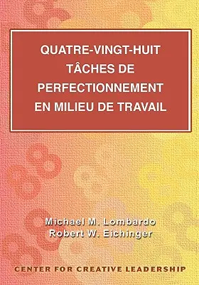 Ochenta y ocho tareas para el desarrollo en el lugar (francocanadiense) - Eighty-Eight Assignments for Development in Place (French Canadian)