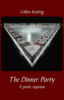 La cena: Una respuesta poética - The Dinner Party: A poetic response