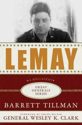 Lemay: Una biografía - Lemay: A Biography