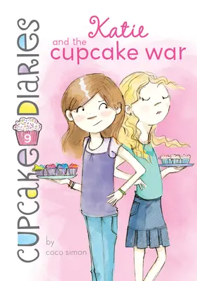 Katie y la guerra de los cupcakes #9 - Katie and the Cupcake War: #9