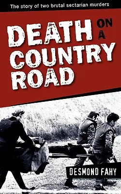 Muerte en una carretera rural - Death on a Country Road
