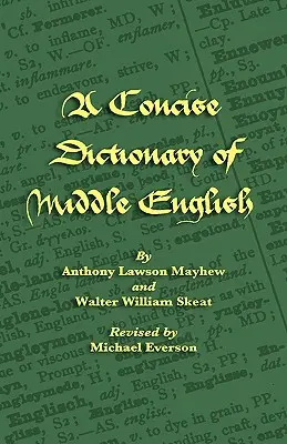 Diccionario conciso de inglés medio - A Concise Dictionary of Middle English