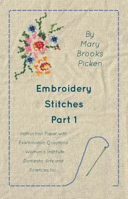 Puntadas De Bordado Parte 1 - Documento De Instrucciones Con Preguntas De Examen - Embroidery Stitches Part 1 - Instruction Paper With Examination Questions