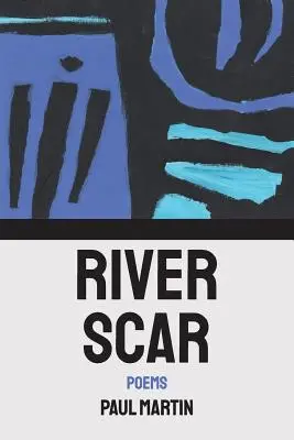 River Scar: poemas - River Scar: poems