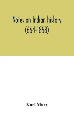 Notas sobre la historia de la India (664-1858) - Notes on Indian history (664-1858)