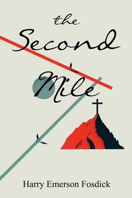 La segunda milla - The Second Mile