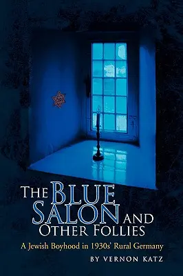 El salón azul y otras locuras - The Blue Salon and Other Follies