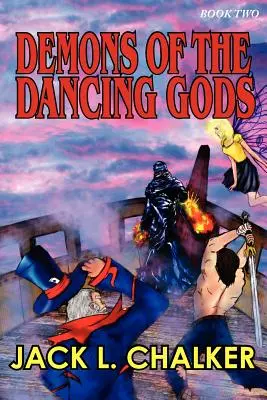 Los demonios de los dioses danzantes (Dioses danzantes: Libro segundo) - Demons of the Dancing Gods (Dancing Gods: Book Two)