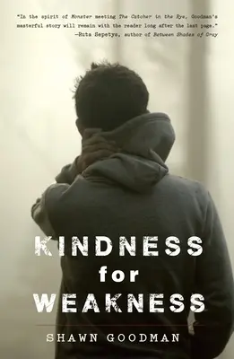 Amabilidad por debilidad - Kindness for Weakness