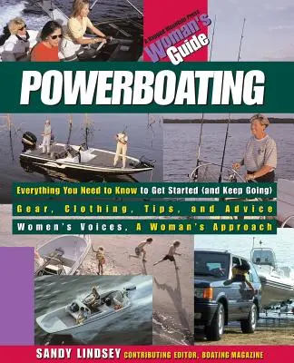 Navegación a motor: Guía para mujeres - Powerboating: A Woman's Guide