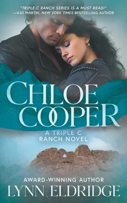 Chloe Cooper Un romance contemporáneo del oeste - Chloe Cooper: A Contemporary Western Romance