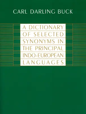 Diccionario de sinónimos seleccionados de las principales lenguas indoeuropeas - A Dictionary of Selected Synonyms in the Principal Indo-European Languages