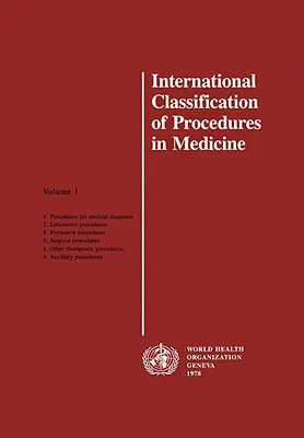 Clasificación Internacional de Procedimientos en Medicina - International Classification of Procedures in Medicine