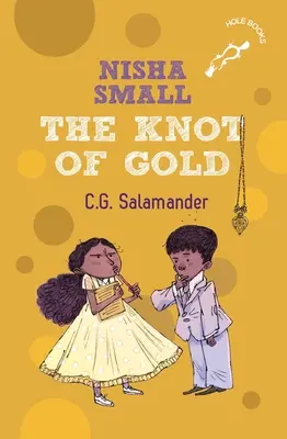 Nisha Small: El nudo de oro - Nisha Small: The Knot of Gold