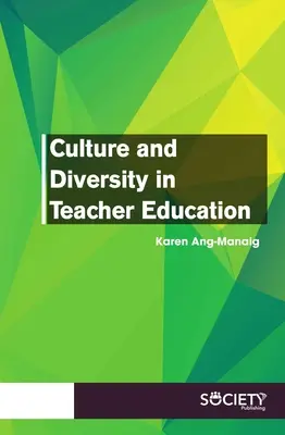 Cultura y diversidad en la formación del profesorado - Culture and Diversity in Teacher Education