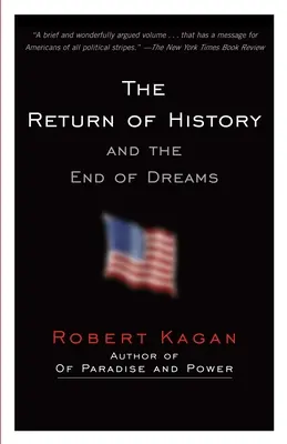 El retorno de la Historia y el fin de los sueños - The Return of History and the End of Dreams