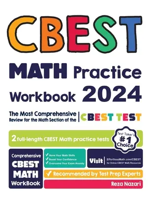 CBEST Math Practice Workbook: El repaso más completo para la sección de Matemáticas del examen CBEST - CBEST Math Practice Workbook: The Most Comprehensive Review for the Math Section of the CBEST Test