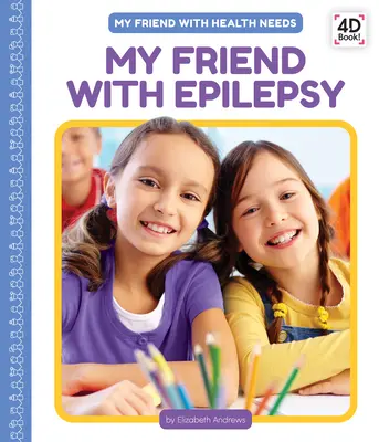 Mi amigo con epilepsia - My Friend with Epilepsy