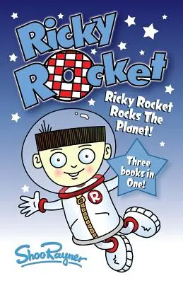 Ricky Rocket - ¡Ricky Rocks the Planet! - Ricky Rocket - Ricky Rocks the Planet!