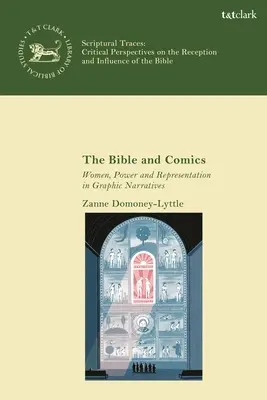 La Biblia y el cómic: Mujeres, poder y representación en las narraciones gráficas - The Bible and Comics: Women, Power and Representation in Graphic Narratives