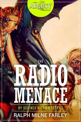 La amenaza de la radio - The Radio Menace