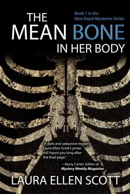 El hueso malo de su cuerpo - The Mean Bone in Her Body